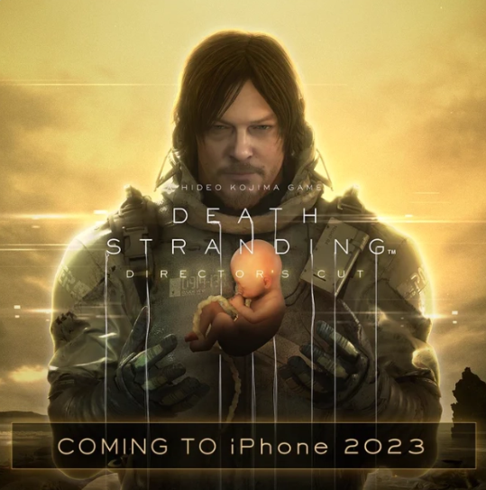 《死亡搁浅：导演剪辑版》确认年底登陆苹果iPhone 15 Pro / Max